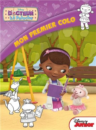 D. Junior, Doc la Peluche. Mon premier colo
