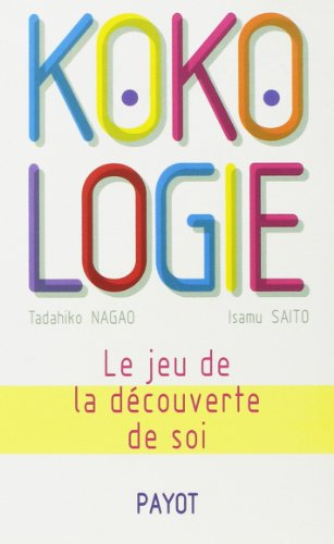 Kokologie : le jeu de la découverte de soi