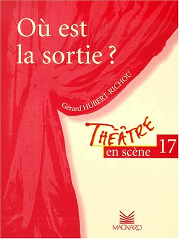 Où est la sortie ?