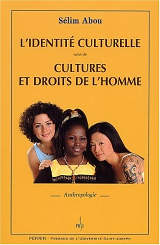 L'identité culturelle. Cultures et droits de l'homme