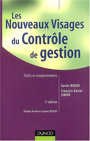 Les nouveaux visages du contrôle de gestion : approches techniques et comportementales