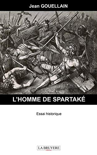 L'homme de Spartaké