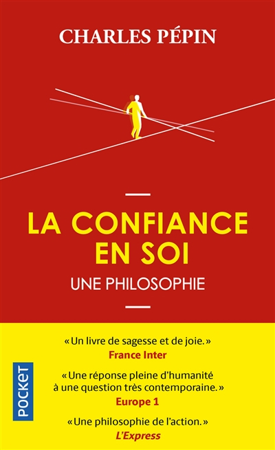 La confiance en soi, une philosophie