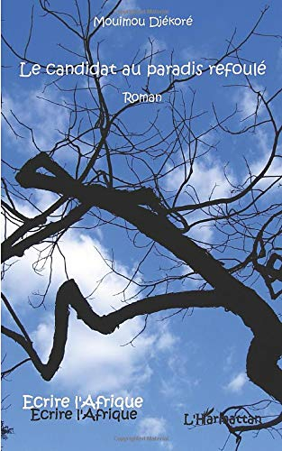 Le candidat au paradis refoulé