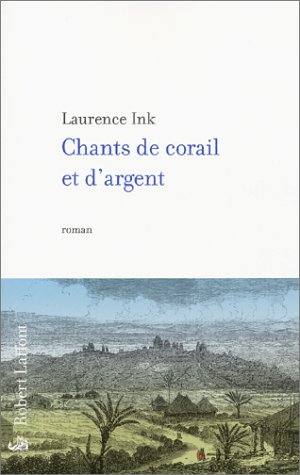 Chants de corail et d'argent