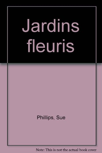 Jardins fleuris