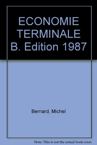 Un Monde en mouvement : sciences économiques et sociales, terminale B