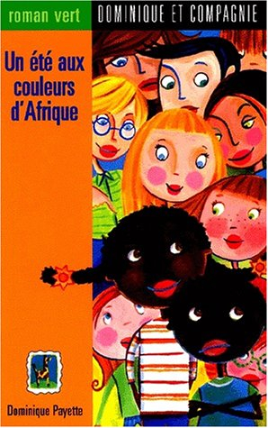 un été aux couleurs d'afrique