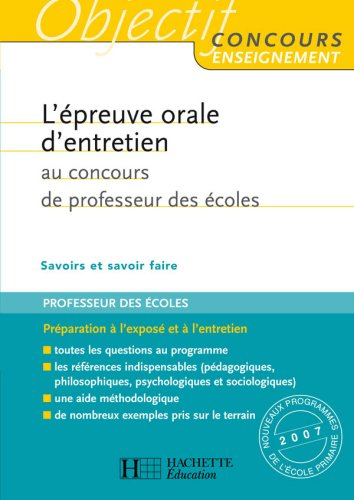L'épreuve orale d'entretien au CRPE : savoirs et savoir-faire
