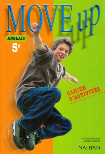 Move up, anglais 5e : cahier d'activité