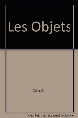 les objets