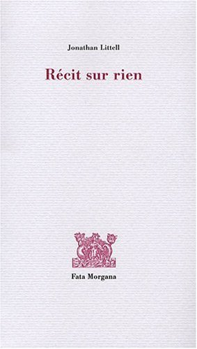 Récit sur rien