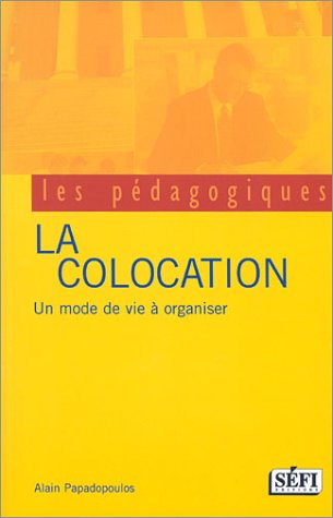 la colocation : un mode de vie à organiser