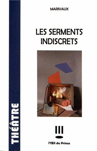 Les serments indiscrets