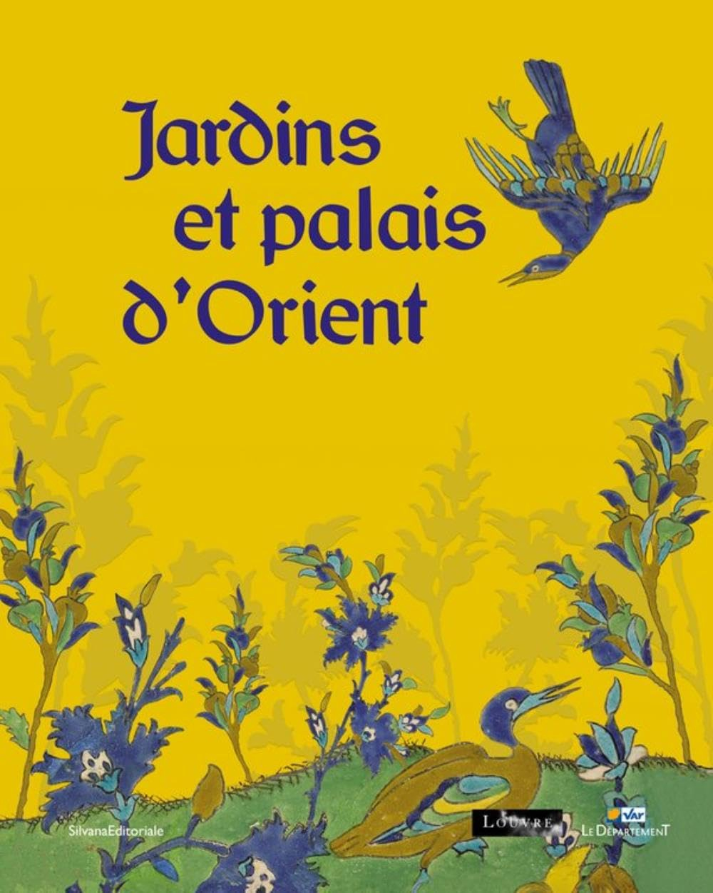 Jardins et palais d'Orient