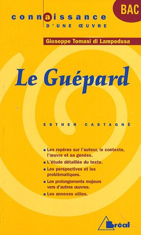 Le guépard, Giuseppe Tomasi di Lampedusa