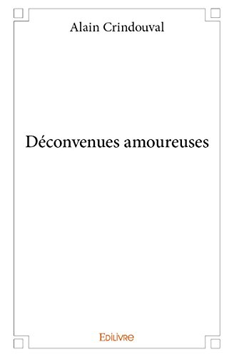 deconvenues amoureuses