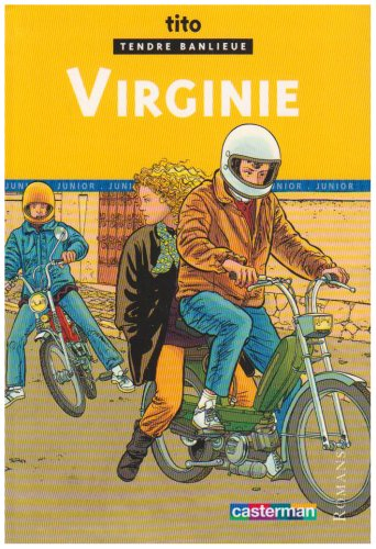 Tendre banlieue. Vol. 3. Virginie