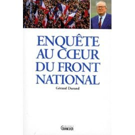 Enquête au coeur du Front national