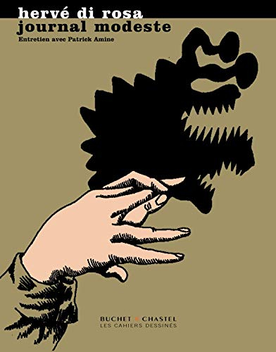 Journal modeste : dessins extraits de cahiers. A propos de mes cahiers de dessins : entretien avec P