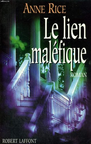 le lien malefique : roman