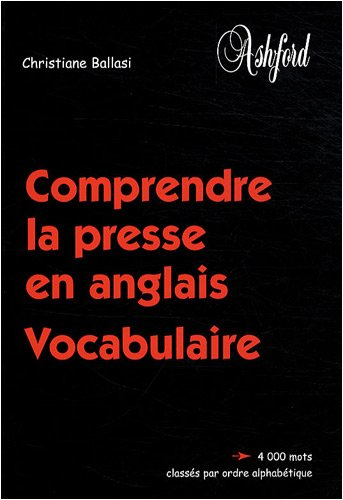 Comprendre la presse en anglais : vocabulaire