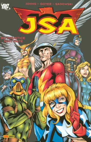 JSA. Vol. 2. Qu'injustice soit faite