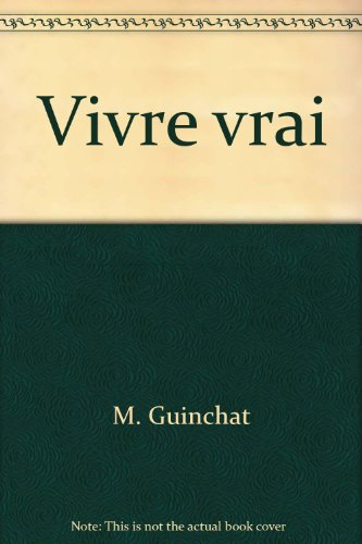 Vivre vrai
