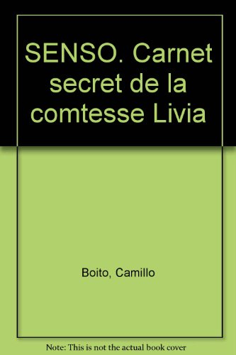 Senso : carnet secret de la comtesse Livia