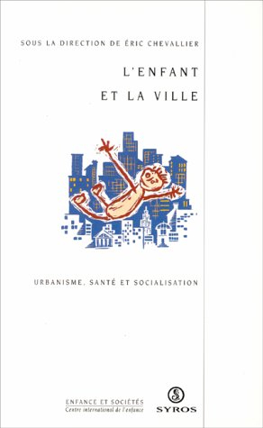 L'Enfant et la ville