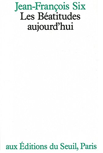 Les Béatitudes aujourd'hui