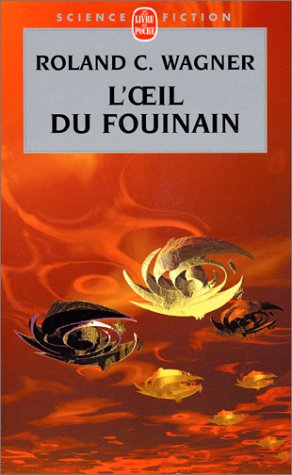 L'oeil du fouinain