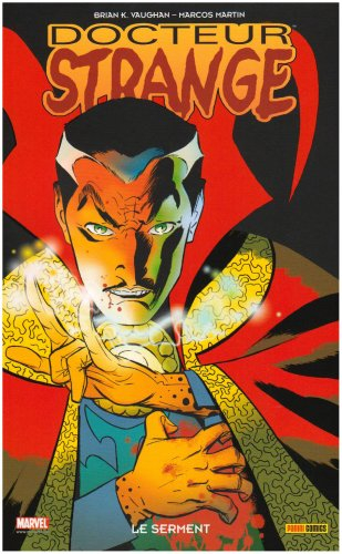 Docteur Strange. Le serment