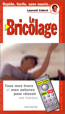 Le bricolage