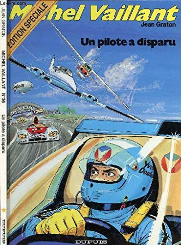 michel vaillant, tome 36 : un pilote a disparu
