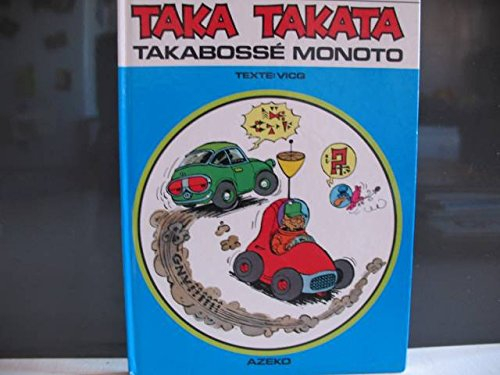 Taka Takata. Vol. 7. Takabossé monoto