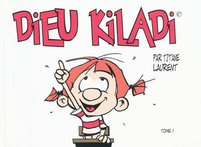 Dieu Kiladi. Vol. 1