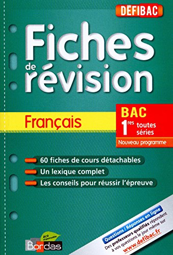 Français bac, premières toutes séries : fiches de révision