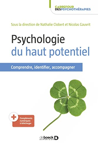 Psychologie du haut potentiel : comprendre, identifier, accompagner