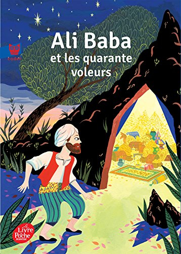 Les mille et une nuits. Ali Baba et les quarante voleurs