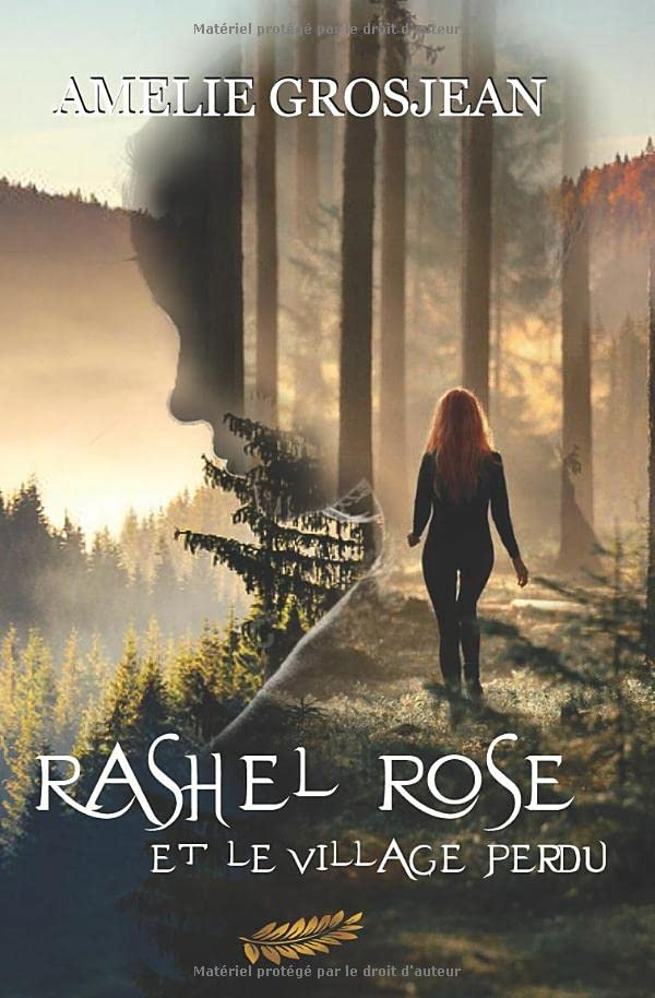 Rashel Rose et le village perdu