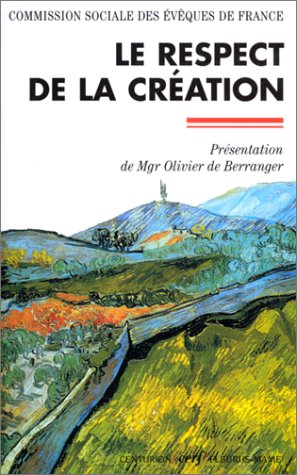Le respect de la Création