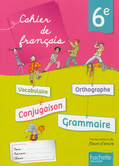 Cahier de français 6e