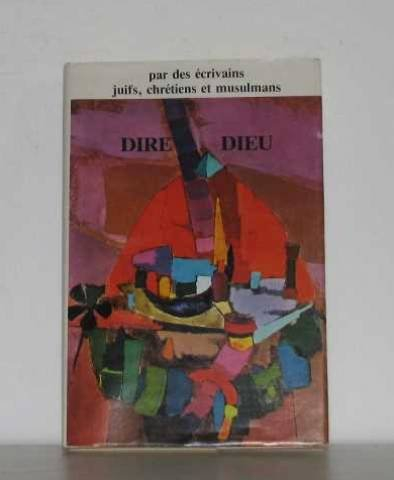 Dire Dieu