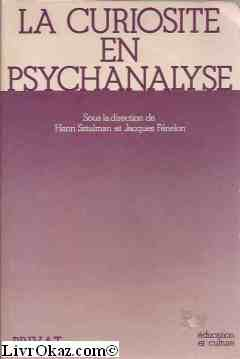 la curiosité en psychanalyse