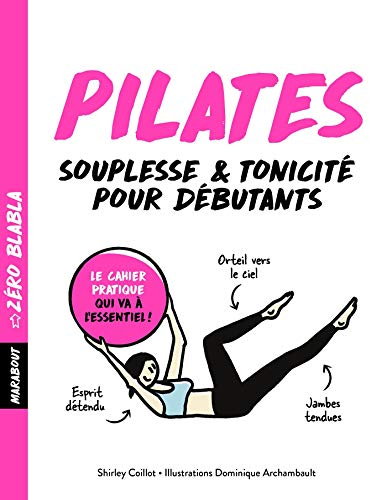 Pilates : zéro blabla