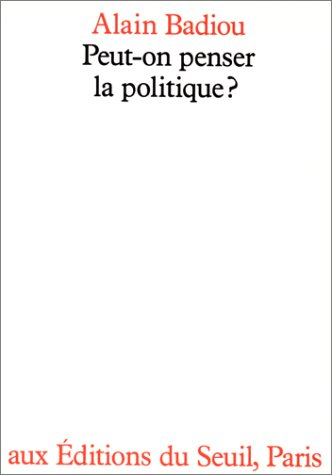 Peut-on penser la politique ?