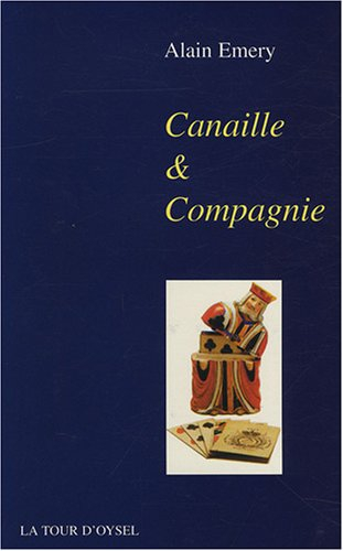 Canaille & compagnie