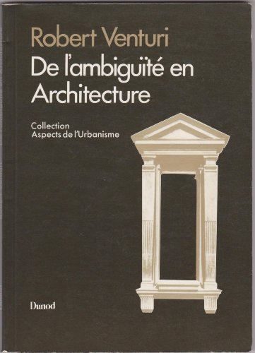 De l'ambiguïté en architecture
