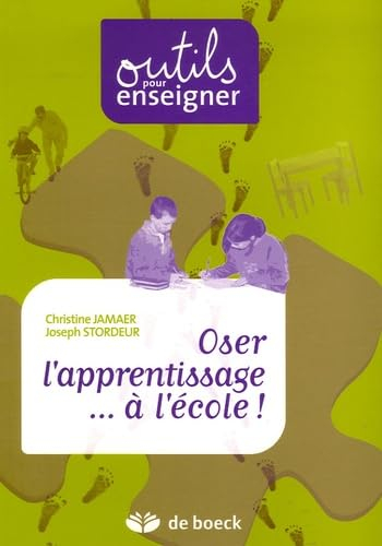 Oser l'apprentissage... à l'école !